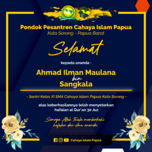 pesantren cahaya islam papua setoran hafalan 30 Juz